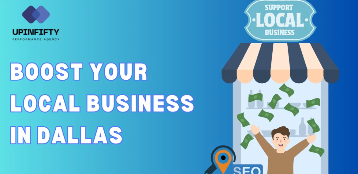 Boost Your Local Business in Dallas with Effective SEO Strategies