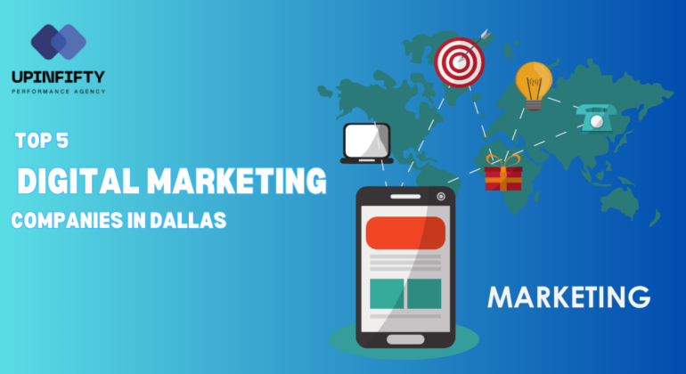 Top 5 Digital Marketing Comapny in Dallas