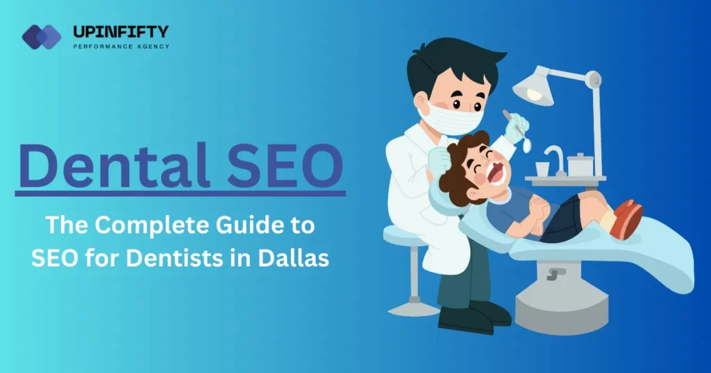 Dentist SEO in Dallas