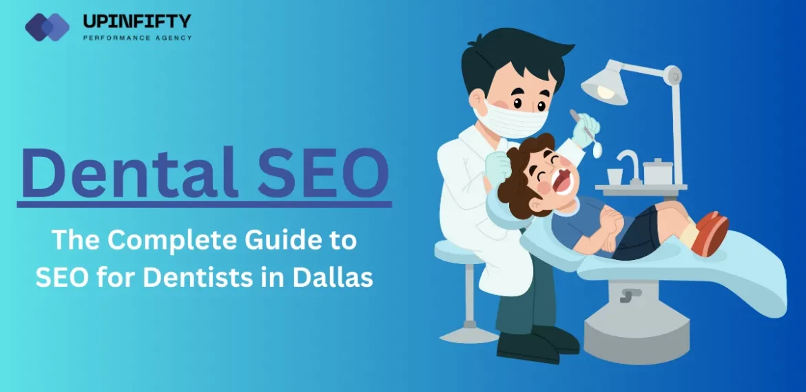 Dentist SEO in Dallas