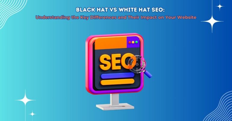 Black Hat vs White Hat SEO